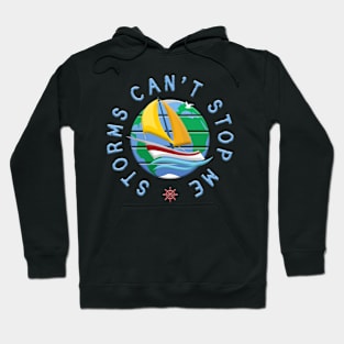 Storms Can't Stop Me Hoodie